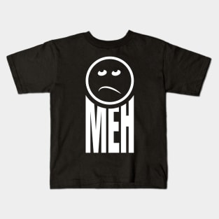 Meh Kids T-Shirt